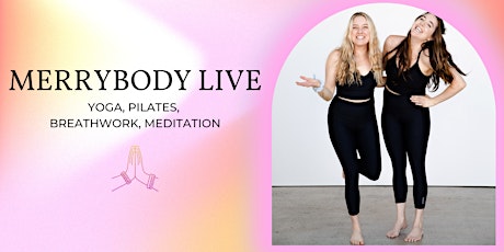 Canberra MerryBody Live [Yoga, Pilates, Breathwork, Meditation]