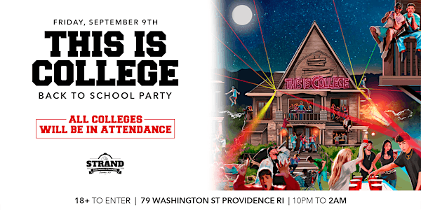 This Is College: Back To School Party (Rhode Island)
