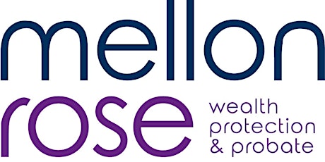 Launch of Mellon Rose - Wealth Protection and Probate Services primary image