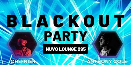 BLACKOUT PARTY.@NUVO(House-Tech House-Bass House-Trap-Future Bass)