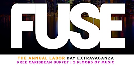 Labor Day Weekend : Fuse The Annual Labor Day Extravaganza At Stage 48 primary image