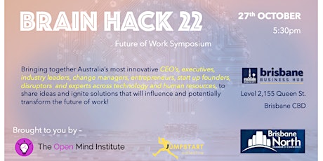 Brain Hack 22: The Future of Work Symposium