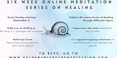 ❦ Six Week Meditation Series on Healing ❦