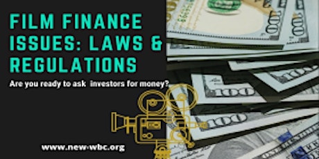 Film Finance Issues, Laws & Regulations- Women in Entertainment
