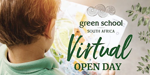 Green School virtual open day | Aanlyn ope dag