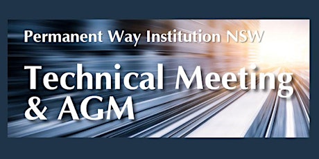 PWI NSW AGM & Technical Meeting