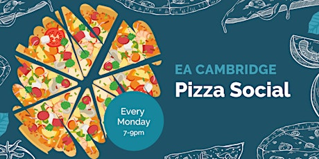 EA Cambridge - Pizza Social