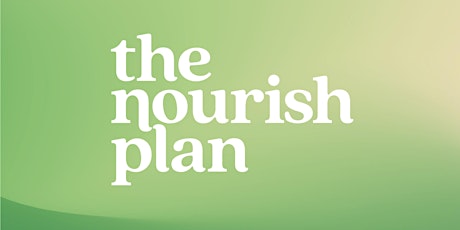 The Nourish Plan