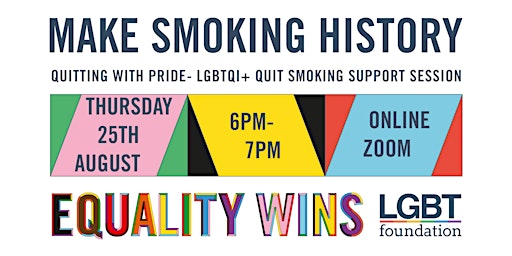Quitting with Pride- Make Smoking History LGBT support session