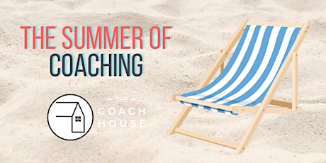 Free Workshop:  An Introduction to Coaching by The Coach House