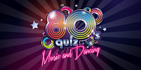 80's Quiz Music & Dancing primary image