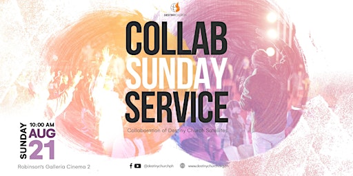 [Aug 21] Destiny Church Collab Sunday Service and Family Day