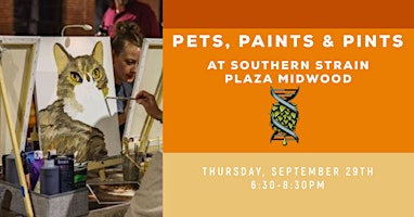Pets, Paints & Pints at Southern Strain Plaza Midwood
