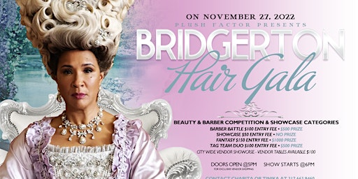 PLUSH FACTOR presents The Bridgerton Hair Gala