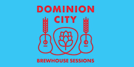 Dominion City Brewhouse Sessions: The Redhill Valleys