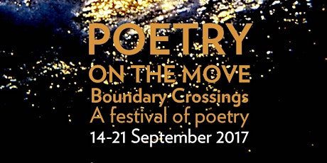Poetry on the Move 2017 - Boundary Crossings