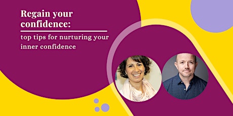 Imagen principal de Regain your confidence: top tips for nurturing your inner confidence