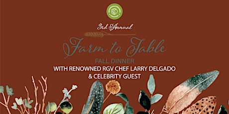 3rd Annual Brownsville Wellness Coalition Farm to Table Fall Dinner