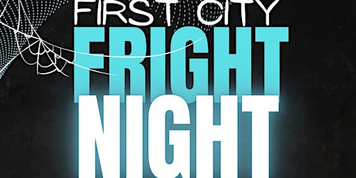 First City Fright Night