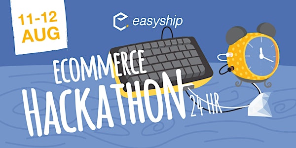 24 HOUR ECOMMERCE HACKATHON: HONG KONG - WIN 4000 HKD