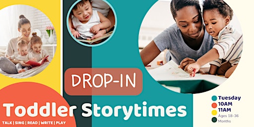 10AM & 11AM DROP-IN Toddler Storytime (September & October 2022)