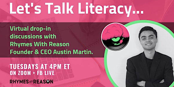 Let's Talk Literacy / Drop In Discussions with Rhymes With Reason