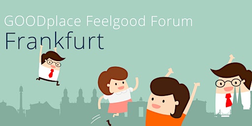 GOODplace Feelgood Meetup | Bonn