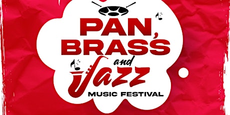 Carnival Nation Festival "Pan Brass & Jazz" -- FREE, FREE, Family Day