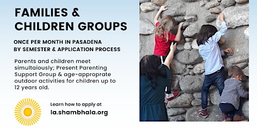 Present Parenting Support Group & Children Group in Pasadena