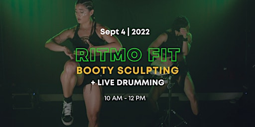 Ritmo Fit: Booty Sculpting + Live Drumming
