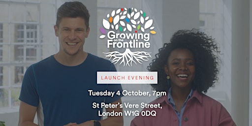 Growing on the Frontline Launch Evening