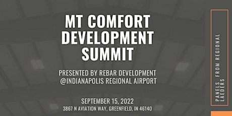 Mt Comfort Development Summit - Presented by Rebar Development