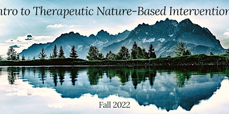 Therapeutic Nature-Based Interventions