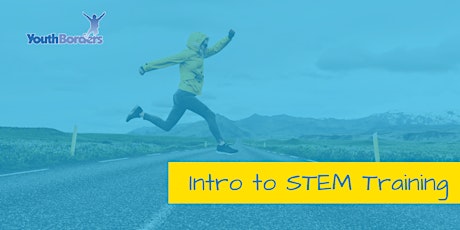 An Introduction to using STEM in Youth Work