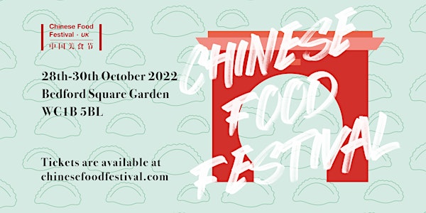 2022 UK Chinese Food Festival