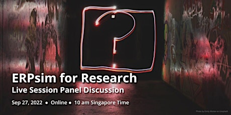 ERPsim for Research - 10am Singapore Time
