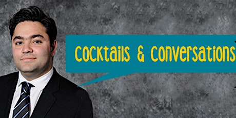 Cocktails & Conversation with Moein Sadrkhani, DDS, MSc