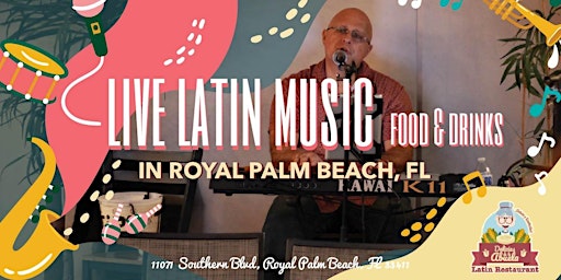 Live Latin Music Fridays in Royal Palm - Enjoy Food and Drinks