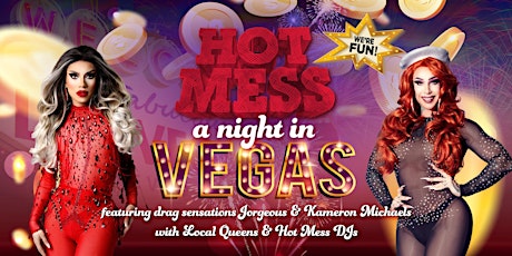 Hot Mess - A Night In Vegas