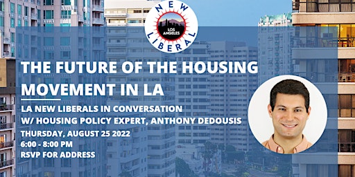 The Future of the Housing Movement in LA