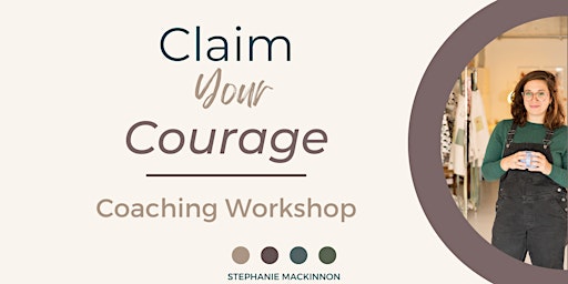 Claim Your Courage