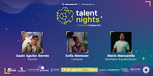 Talent Nights QRoo | Agosto 2022 |