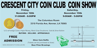 Coin Show - Crescent City Coin Club - November  18th and 19th - New Orleans