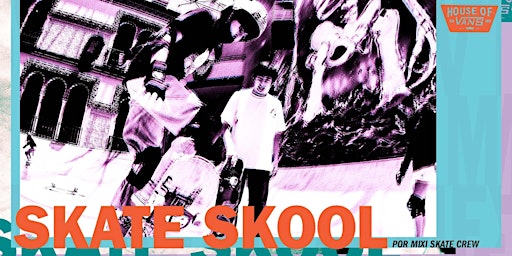 Skate Skool - Mixi Skate Crew (para Niños)