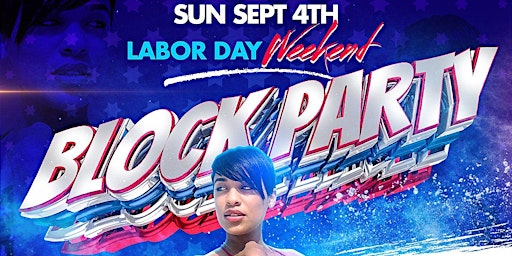 Labor Day BLOCK PARTY + Fight Party