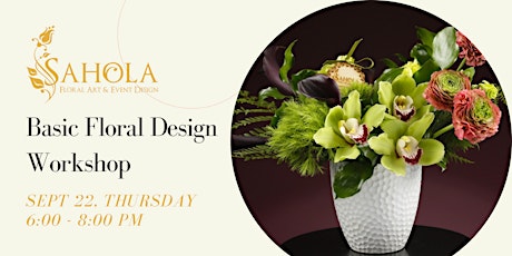 Basic Floral Design Workshop
