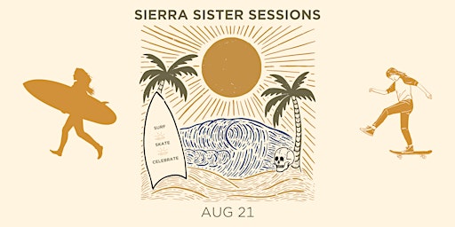 Sierra Sister Sessions x Exposure Skate SESH-E