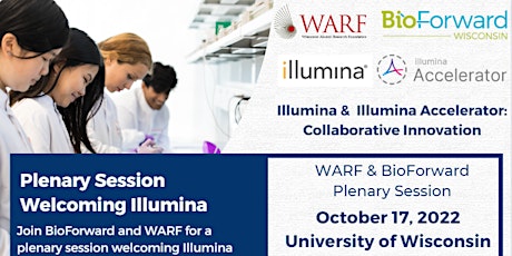 BioForward & WARF Plenary Session Welcoming Illumina