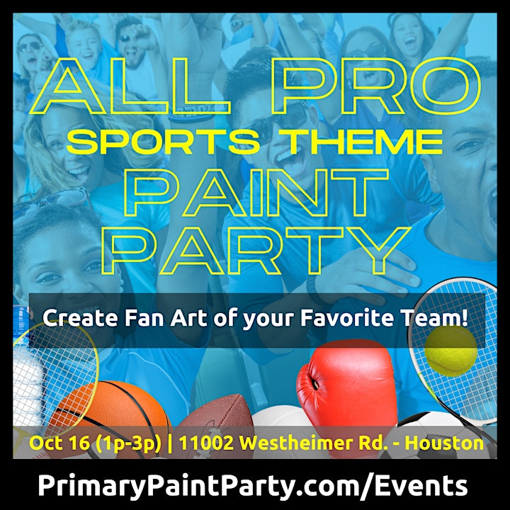 AllPro Sports - Themed Paint Party! - Houston image