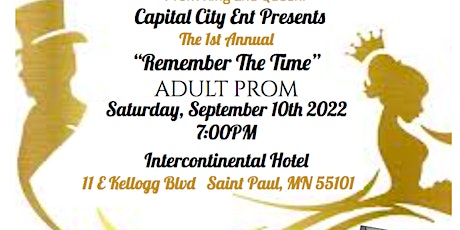 1st Annual "REMEMBER THE TIME" Adult Prom